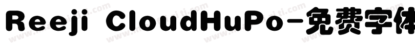 Reeji CloudHuPo字体转换